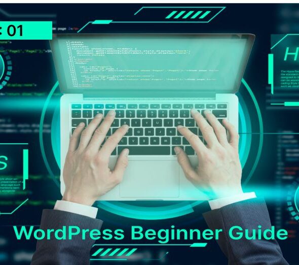 Beginner-friendly WordPress Guide by TachFocus